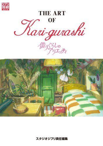 

[USED] The Art of The Borrower Arrietty