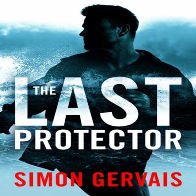 The Last Protector by Simon Gervais Paperback Book 9781542022941