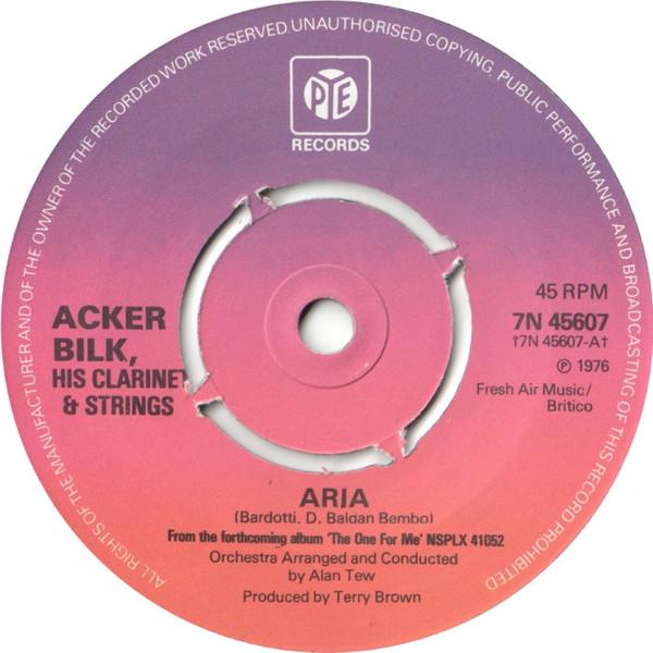 

7inch Record ACKER BILK, HIS CLARINET & STRINGS - Aria 7N45607 PYE RECORDS 1976 UK Pop Used
