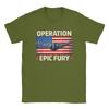 Vintage Operation Epic Fury  TShirts Unisex Crew Neck 100 Cotton T Shirts  Short Sleeve Tees Graphic Clothing