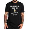 But Don't Tremble Like That It Makes Foam T Shirt French Film Fans Y2k T-shirts For UnisexSummer 100% Cotton Unisex Tops