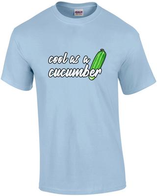 Cool wie eine Gurke - Lustiges T-Shirt