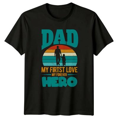Dad My Firtst Love My Mens T-Shirt Father Son Fatherhood Fathers Day Gift