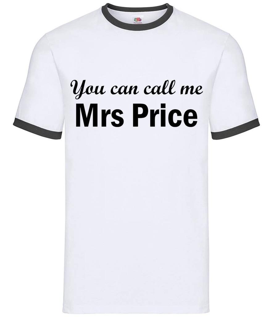 You Can Call Me Mrs Price - Mens Ringer - Darts 180 Dart Love Gerwyn Wife