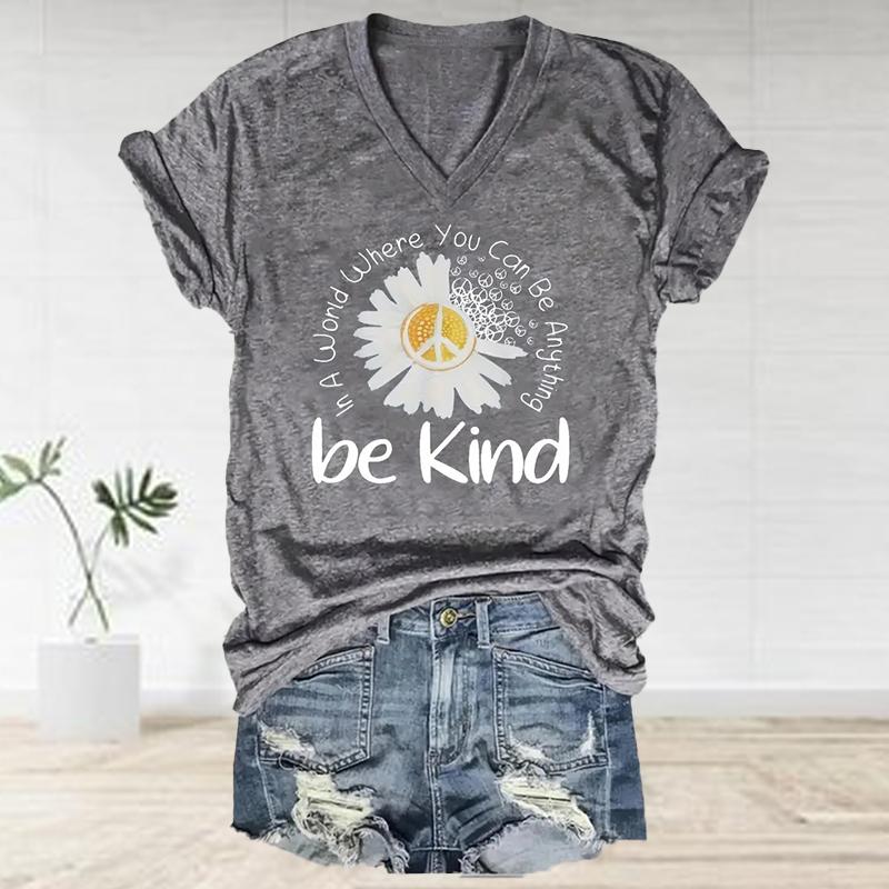 Be Kind Painting Blouses Short Sleeved V-Neck T Shirts Casual