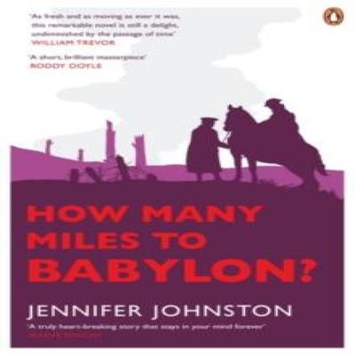 How Many Miles To Babylon by Jennifer Johnston Paperback Book 9780141046969