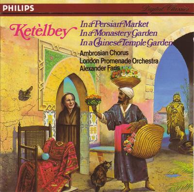 CD ALBERT W. KETELBEY, THE AMBROSIAN O - In A Persian Market / In A Monaster 4000112 Philips Europe Classical Used