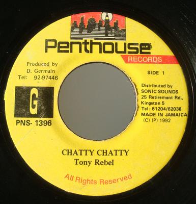 7inch Record TONY REBEL  Chatty Chatty PNS1396 Penthouse Recor 1992 Jamaica Reggae Ska  Dub Used