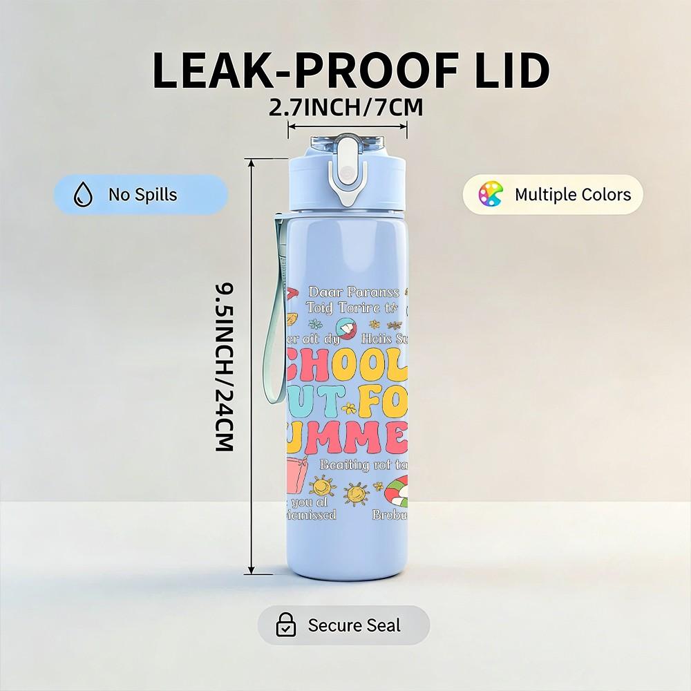 1PC School's Out For Summer Letter Print 750ml Color Plastic Sports Water Bottle Leakproof Flip Straw Lid Suitable for Sports Office Home Use