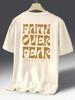 Faith Over Fear Is Aiah 41:10 Printing Male T Shirts Quality Tshirt Summer Casual Cotton Tops Hip Hop Breathable Tee Clothes