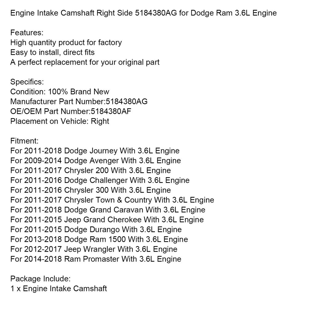 Engine Intake Camshaft Right Side 5184380AG for Dodge Ram 3.6L Engine