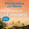 One Summer In Tuscany by Domenica De Rosa Paperback Book 9781529434361