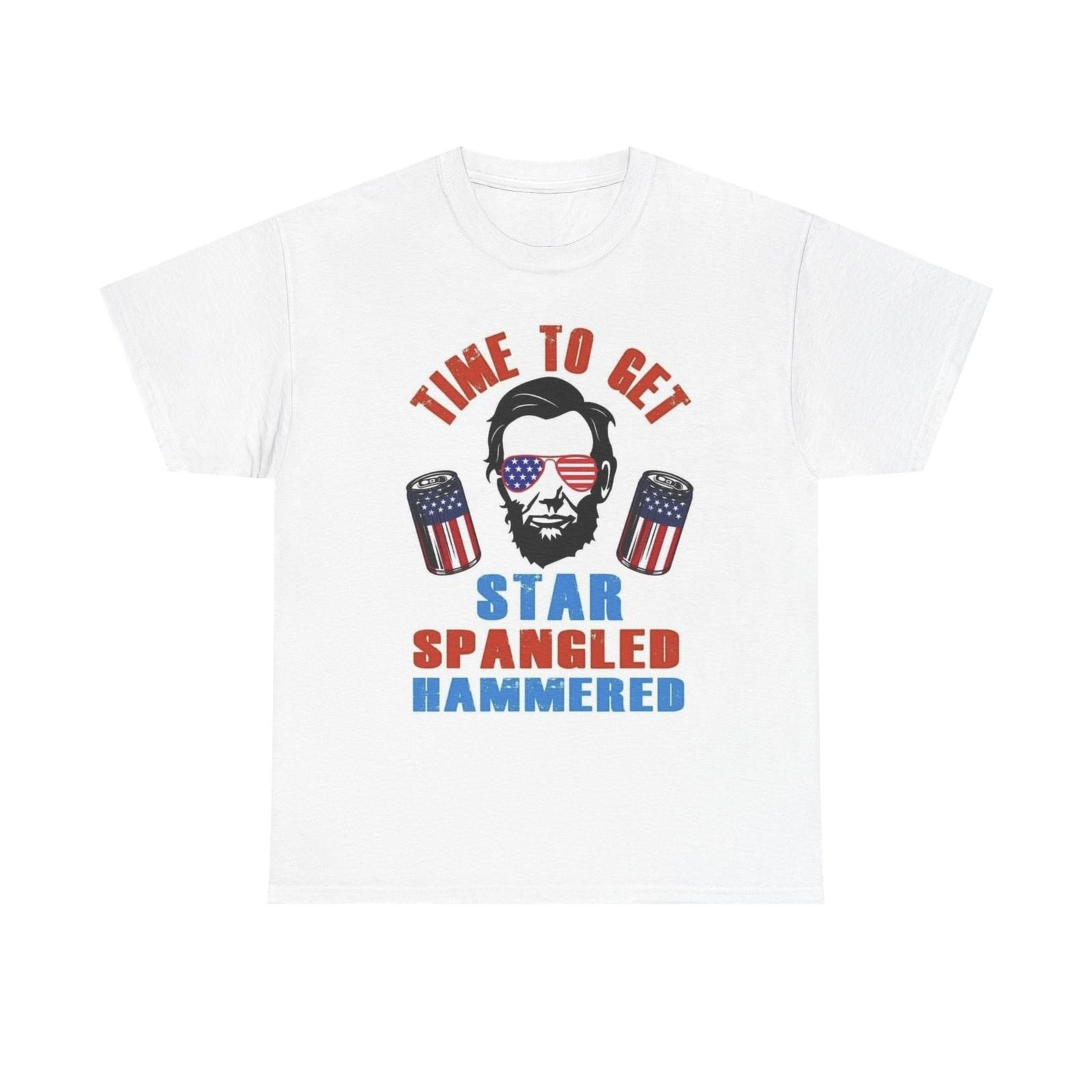 Time To Get Star Spangled Hammered T Shirt Mens Womens Tees Top Beers Unisex Heavy Cotton Tee S