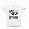 Grand Paw TShirt Funny Cool Dog Paw Print Grandfather Tees Fathers Day for Grandpaw Gift Comfortable Soft Cotton Camisetas