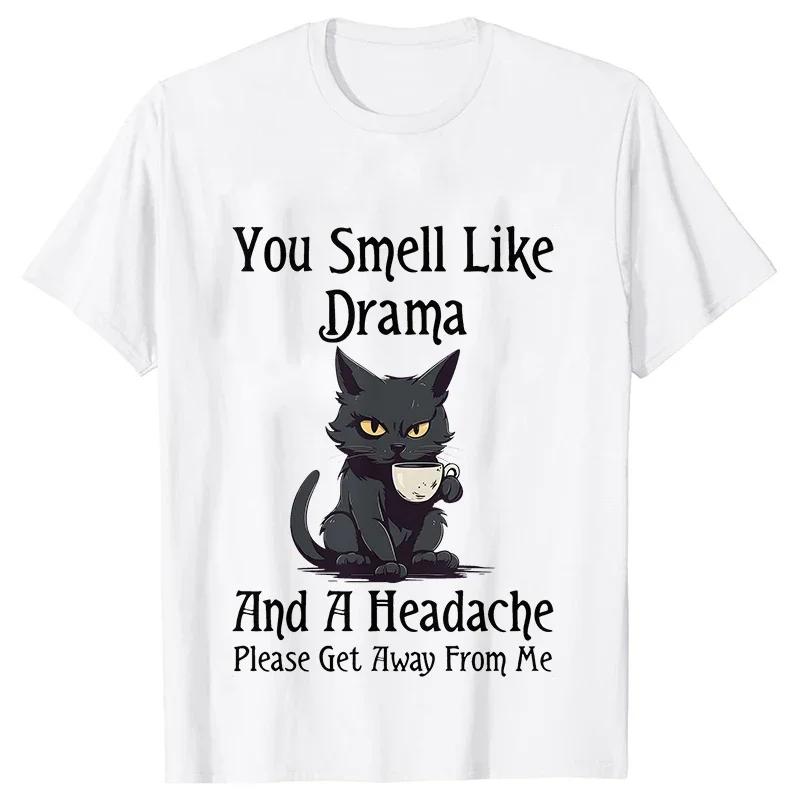 Black Cat Coffee Tshirts Women Pet Cartoon Tshirts You Smell Like Drama Print Womens Clothing Cat Mom Women Tee TShirts Tops S