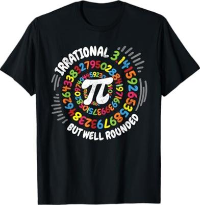 Irrational But Well Rounded 3.14 Pi Day Math Geek Teacher T-Shirt Unisex T-Shirt