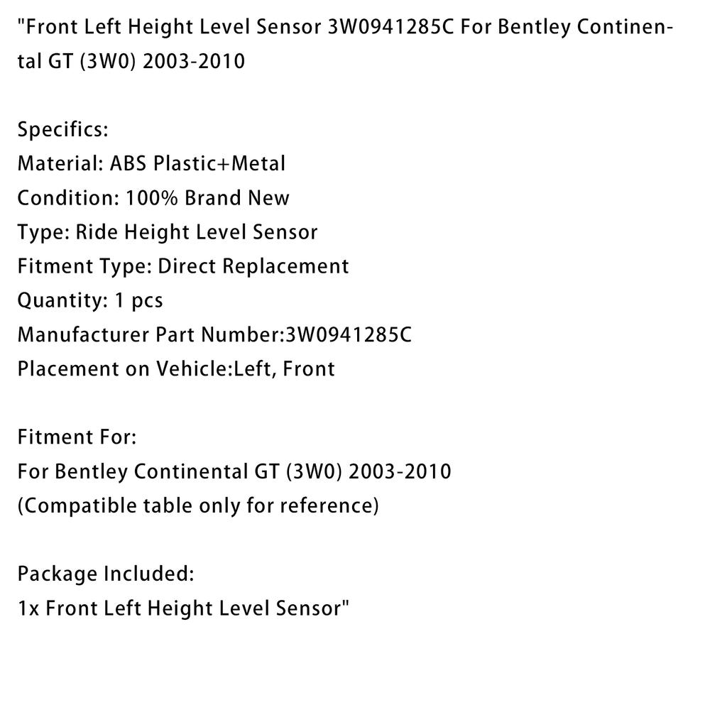 Front Left Height Level Sensor 3W0941285C For Bentley Continental GT (3W0) 03-10