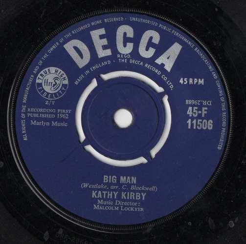 

7inch Record KATHY KIRBY - Big Man 45F11506 Decca 1962 UK Rock Used