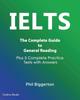 The Ielts The Complete Guide To General Reading by Phil Biggerton - Paperback Book