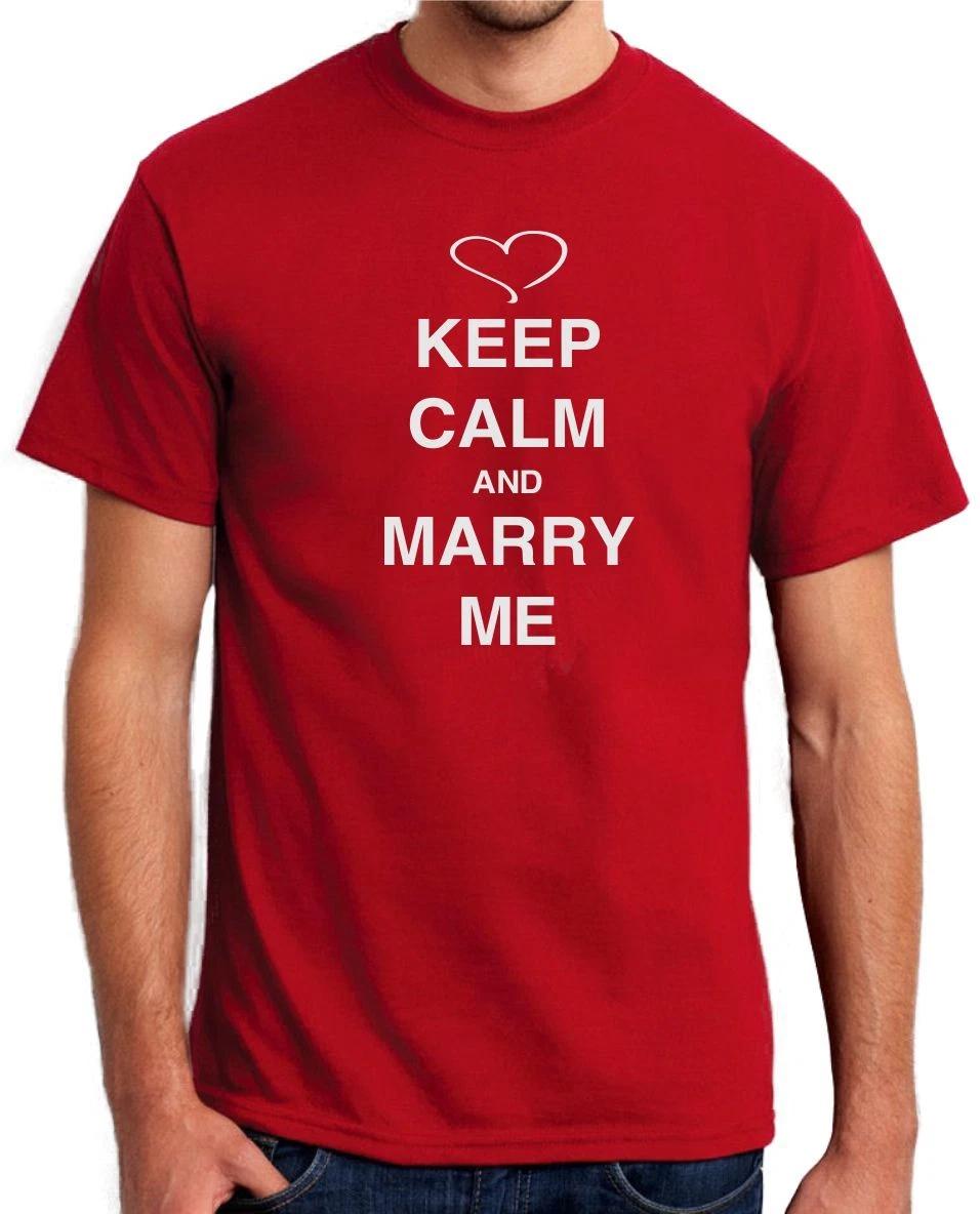 

KEEP CALM AND MARRY ME - REVEAL MARRIAGE PROPOSAL Mens T-Shirt S