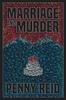 The Marriage And Murder by Penny Reid - Paperback Book