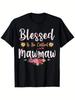 Blessed to Be Called Grandma T-Shirt Vintage Floral Grandma Gift Suitable for Grandma, Soft Breathable Shirt with Slight Stretch, Round Neck Casual Te