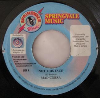 

7inch Record MAD COBRA Not This Face NONE Springvale Musi 2000 Jamaica Reggae Ska Dub Used