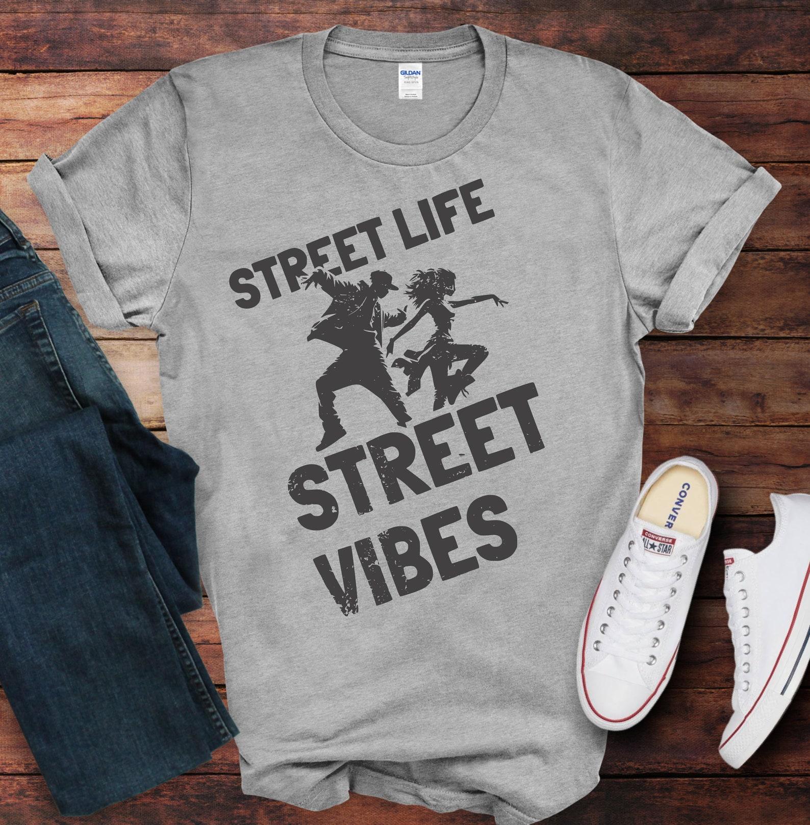 Street Life Vibes Hip Hop Dance TeeUnisex / Softstyle T-Shirt S