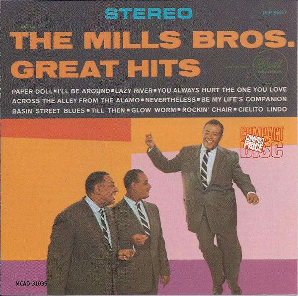 

CD MILLS BROTHERS - Greatest Hits MCAD31035 MCA Records US Jazz Used