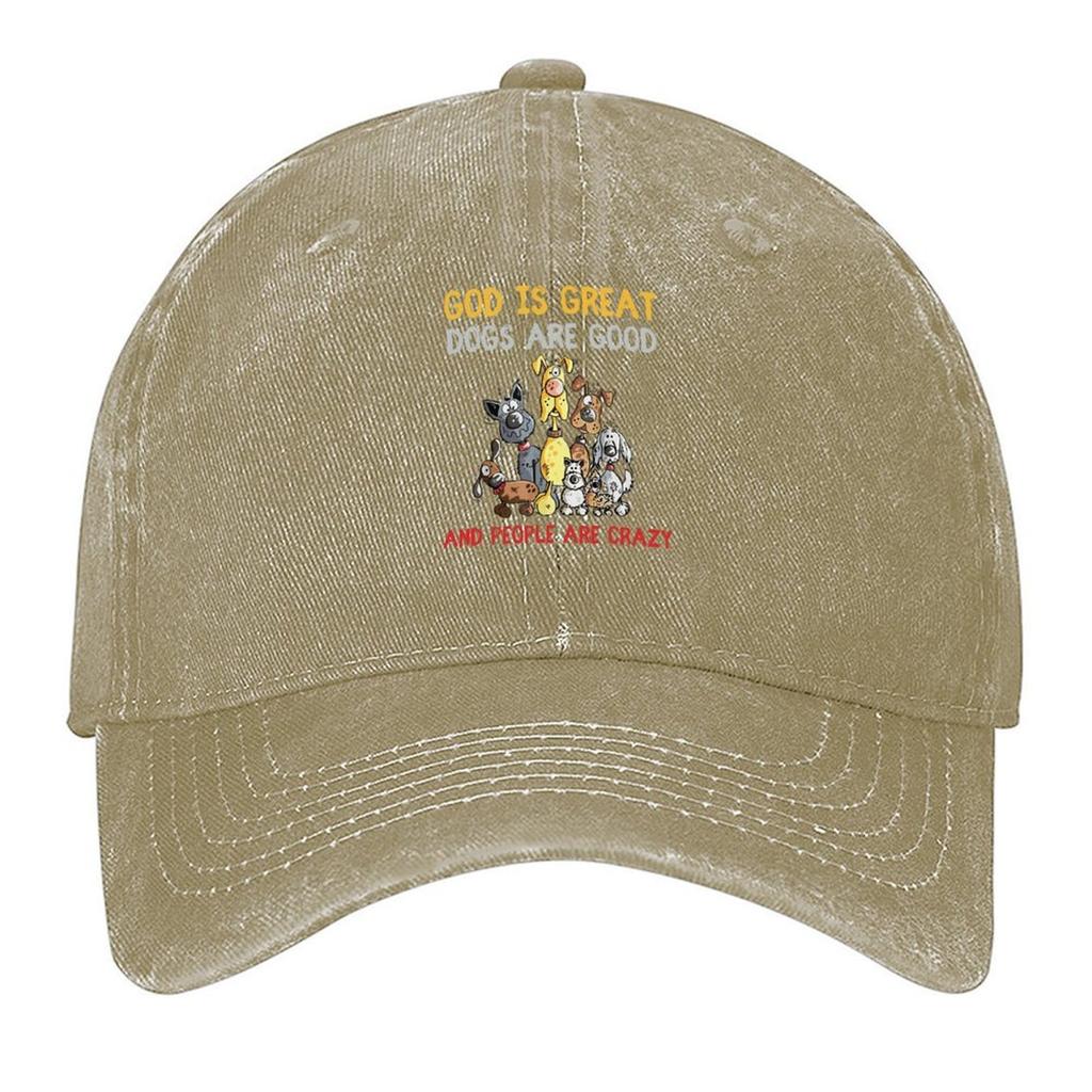 2026 Funny God Is Great Dogs Are Good And People Are Crazy Baseball Cap Party Hat Fishing Cap Luxury Woman Cap Visor Men Hats Wo