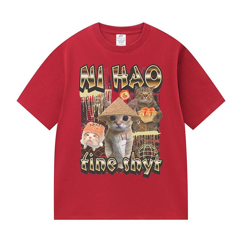 Ni Hao Fine Shyt Funny Cat Graphic T Shirt Men Women Vintage Harajuku Fashion T-shirt Summer 100% Cotton Oversized Tshirts Tops