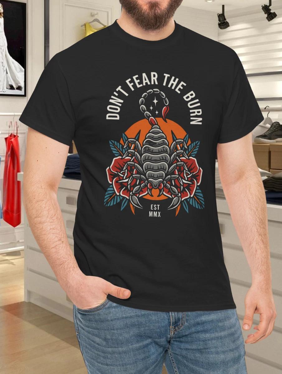 Don’t Fear The Burn Tee Black T- Shirt XL