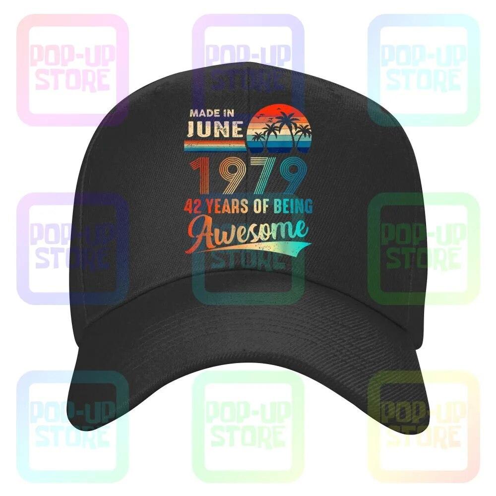 

June 1979 42Nd Birthday Gift 42 Year Old Unisex Women Caps Baseball Cap