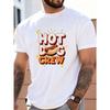 European Sizes Casual Fun Style Men'S T-Shirt Hot Dog Crew Graphic Summer Wear for Food Lovers And Friends Gifts