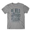 Be Wild T-Shirt. 100% Cotton Motorcycle Biker Premium Tee New