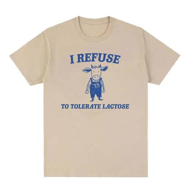 2010tolerate Lactose Funny Meme Tee Shirt Men Women Fashion Casual Short Sleeve Tshirts Tops 100 Cotton Oversized Tees