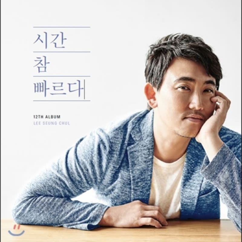 

Lee Seung Chul s 12th Album - Time flies
