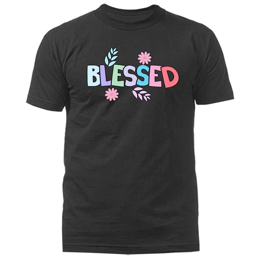 Blessed Christian Religious God Bible Church Jesus Christ T-shirt
