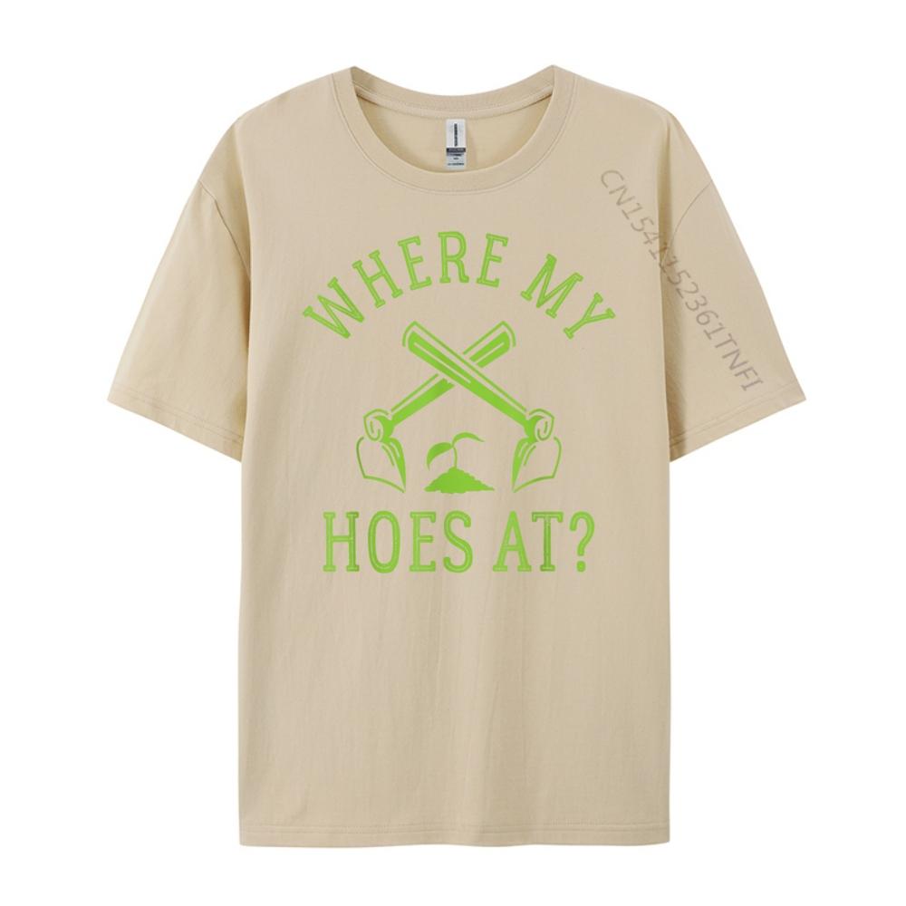 Where My Hoes At Gardener Gardening Plant Grower Mens Designer T Shirt Anime Family