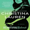 Beautiful Beloved by Christina Lauren Paperback Book 9781668078396