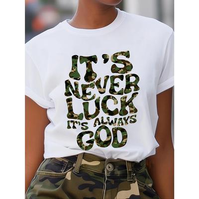 Women's Inspirational Camouflage T-Shirt - It's Never Luck, It's Always God Print Casual Crew Neck Polyester All-Season Wear