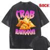 Not The Crab Rangussy Joke Crab Rangoon Chinese Food Classic Retro Tees Shirts Men Graphic Funny T Shirts