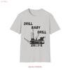 Drill Baby Softstyle T-Shirt Energetisches und lustiges Design für Ölindustrie-Enthusiasten vintage gewaschen Bequem dehnbar mode