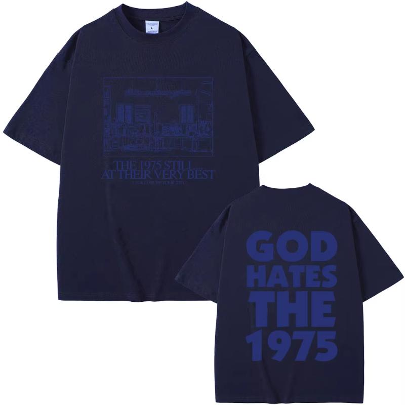 

British Indie Alternative Rock Band The 1975 Still At Their Very Best Uk Europe Tour Unisex Women Tshirt God Hates The 1975 Tshirt 4XL