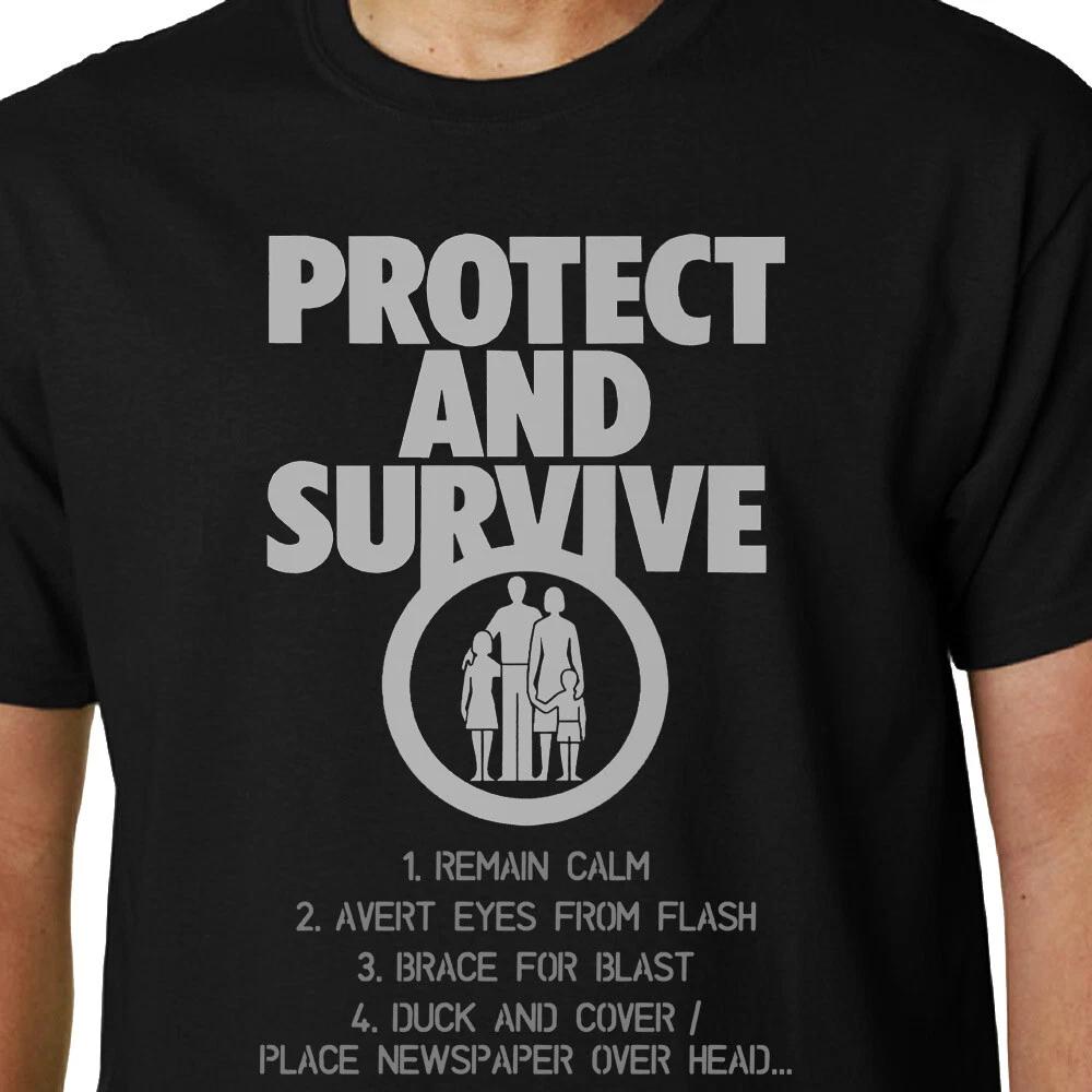 Protect And Survive TShirt Politics Nuclear Cnd Punk Nader Geek Quote Funny S