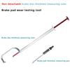 Non detachable brake disc thickness measuring ruler measuring tool brake pad scale pen wear testing tool inspection pen