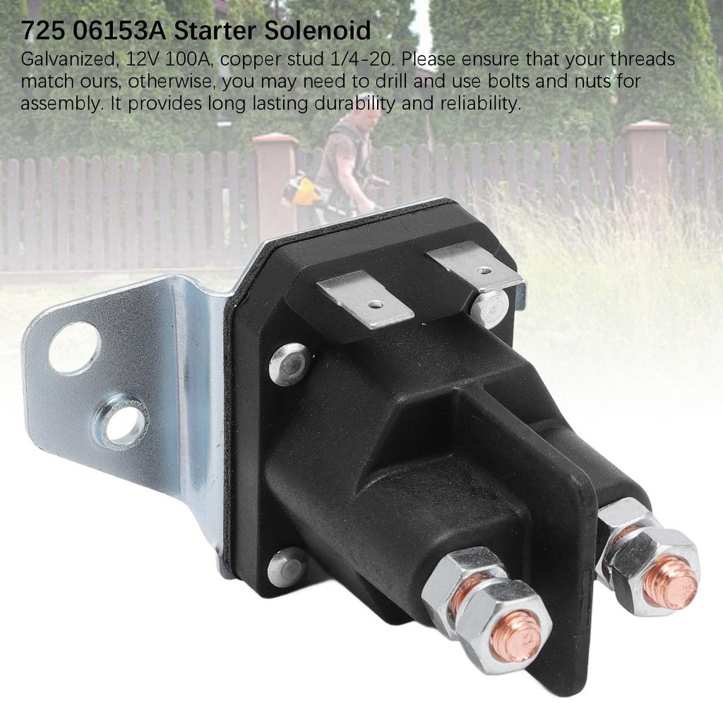 725 06153A Starter Solenoid Relay 12V 100A Starter Solenoid Replacement for Mower Tractor