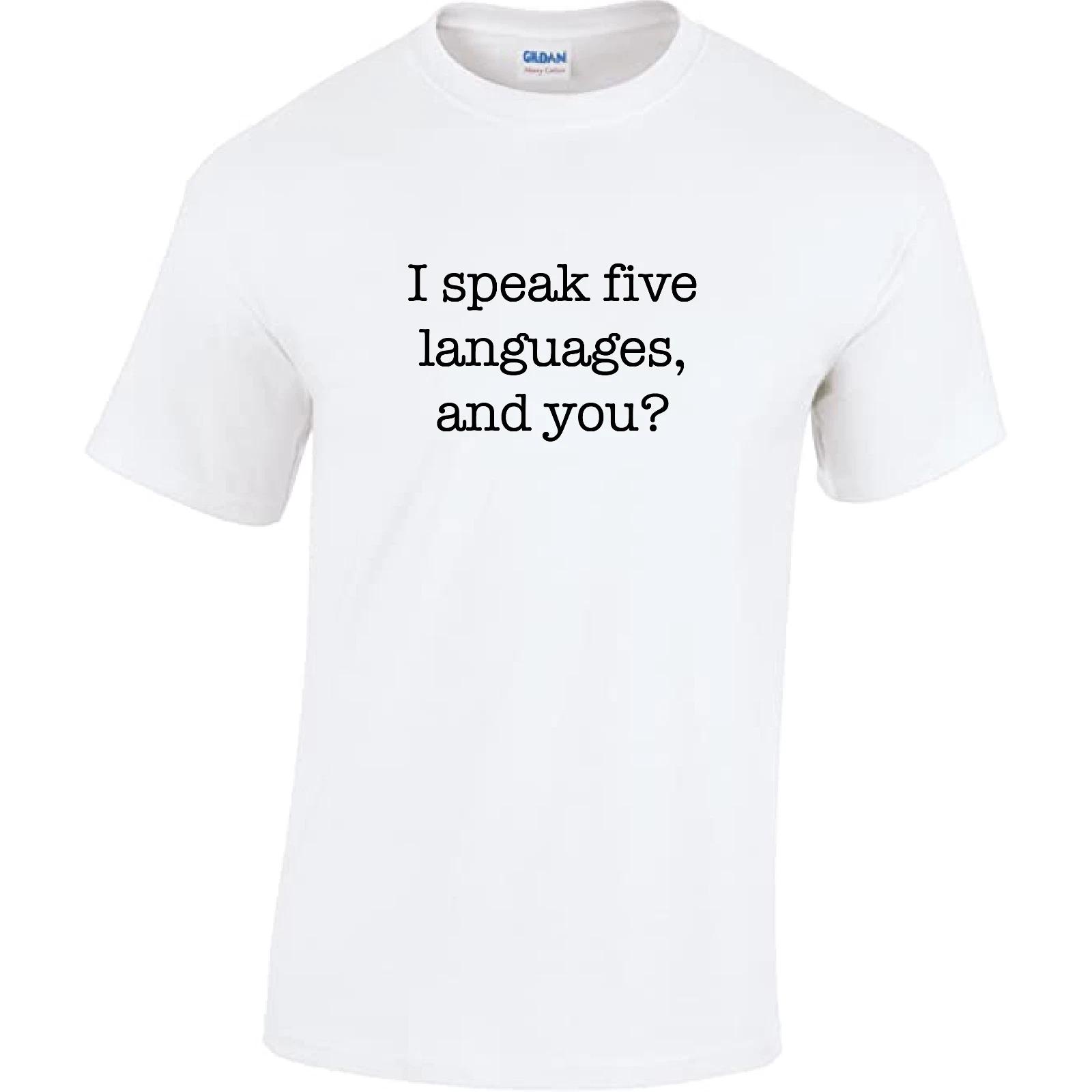 I speak 5 Languages Ask Me Mens Cotton T-Shirt 2XL