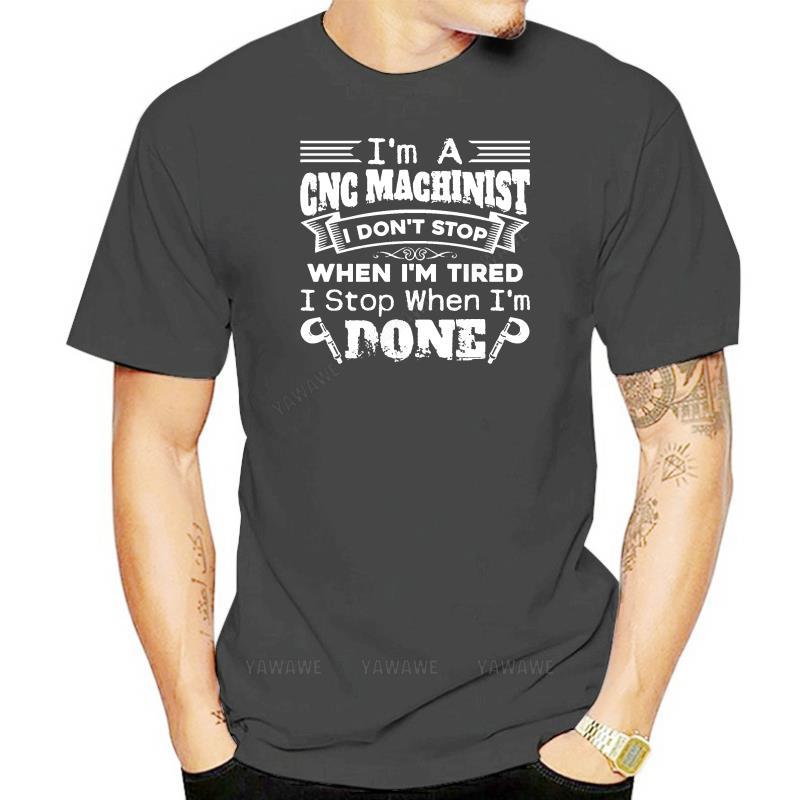 

Male tshirts black Men Im A CNC Machinist t shirt Knitted cotton O Neck Pattern AntiWrinkle fashion Spring Pictures tshirts S