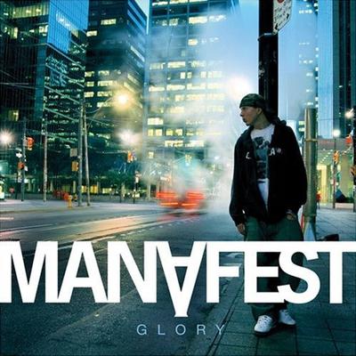 CD MANAFEST - Glory BED70941 BEC Recordings 2006 US Rap & Hip-Hop/R&B Used